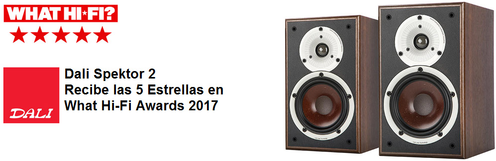 Dali Spektor 2 Gana las 5 Estrellas en What Hi-Fi Awards 2017